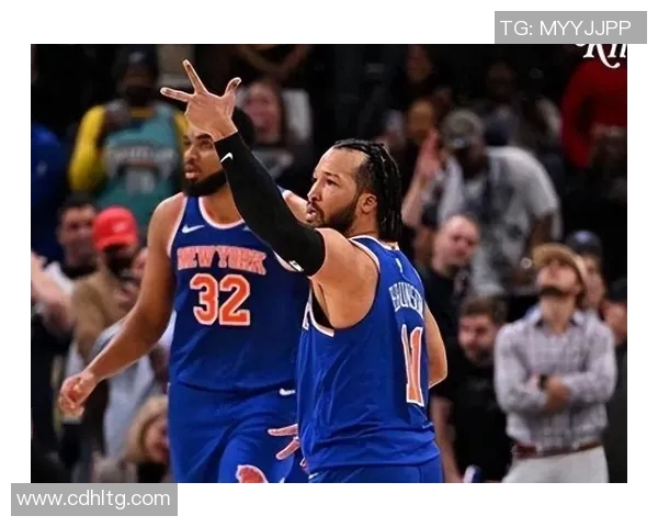 纽约尼克斯vs孟菲斯灰熊：布伦森对决莫兰特，麦迪逊广场花园主场七连胜之战